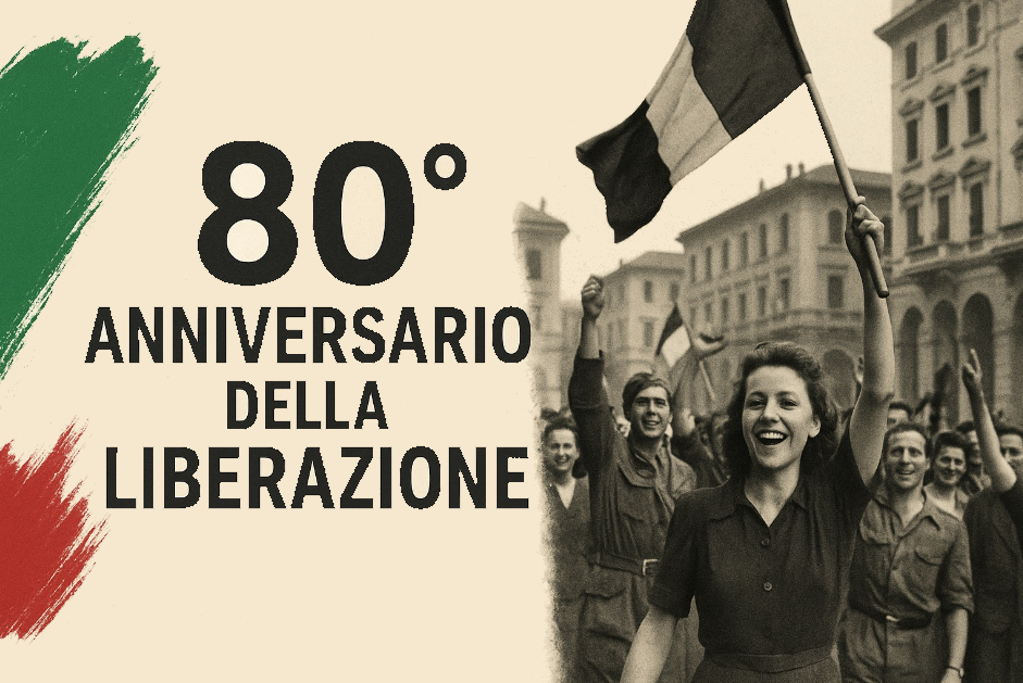 1945-2025                       80&deg; Anniversario della Liberazione