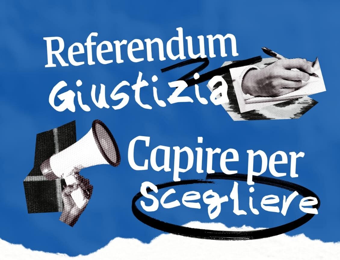 Referendum Giustizia Capire per scegliere